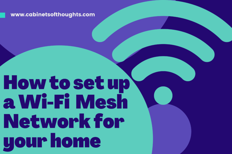 how to set up a Wi-Fi mesh network for your home
